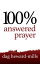 100% Answered Prayer 2nd EditionŻҽҡ[ Dag Heward-Mills ]