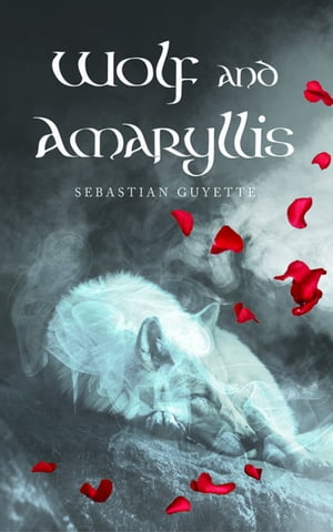 Wolf and Amaryllis