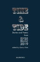 Time and Tide Stories and Poems from the Solstice Shorts Festival 2019【電子書籍】
