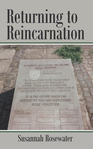Returning to Reincarnation【電子書籍】[ Susannah Rosewater ]