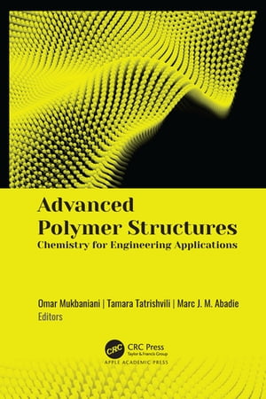 Advanced Polymer Structures
