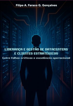 ŷKoboŻҽҥȥ㤨Lideran?a E Gest?o De Datacenters E Clientes Estrat?gicosŻҽҡ[ Filipe Ant?nio Faraco Gallas Gon?alves ]פβǤʤ740ߤˤʤޤ
