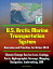 U.S. Arctic Marine Transportation System: Overview and Priorities for Action 2013 - Climate Change Sea Ice Loss, Ecology, Ports, Hydrographic Surveys, Mapping, Navigation, Icebreaking, SAR