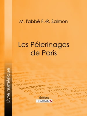 Les Pélerinages de Paris