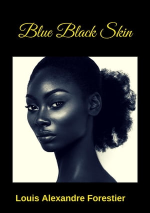 ŷKoboŻҽҥȥ㤨Blue Black SkinŻҽҡ[ Louis Alexandre Forestier ]פβǤʤ450ߤˤʤޤ