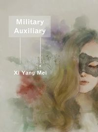 Military Auxiliary Volume 1【電子書籍】[ X