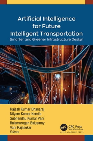 Artificial Intelligence for Future Intelligent Transportation