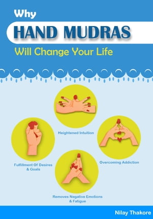 Why Hand Mudra Will Change Your Life