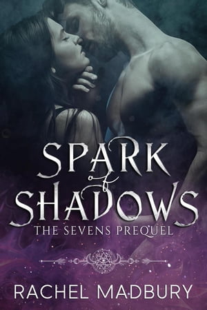 Spark of Shadows