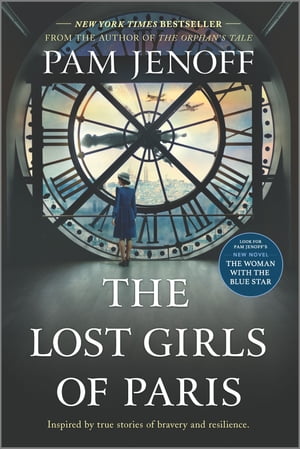 The Lost Girls of ParisA Novel【電子書籍】[ Pam Jenoff ]