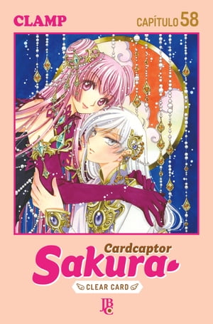 Cardcaptor Sakura - Clear Card Arc Capítulo 058