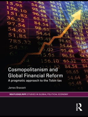 Cosmopolitanism and Global Financial Reform