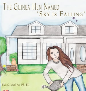 The Guinea Hen Named "Sky Is Falling"