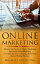 Online Marketing: Discover the Secrets to Digital Marketing and Social Media Marketing - Turn your Business or Personal Brand into a Money Making MachineŻҽҡ[ Michael Branding ]