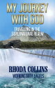 My Journey with God【電子書籍】[ Rhoda Collins ]