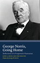 ŷKoboŻҽҥȥ㤨George Norris, Going Home Reflections of a Progressive StatesmanŻҽҡ[ Gene A. Budig ]פβǤʤ2,132ߤˤʤޤ