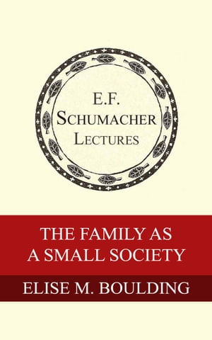 The Family as a Small Society
