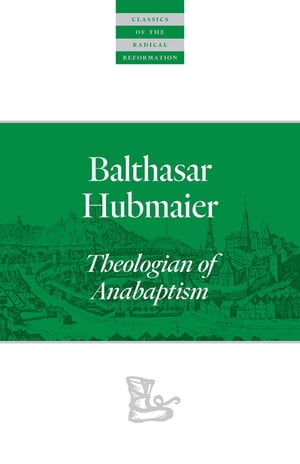 Balthasar Hubmaier