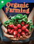 Organic Farming【電子書籍】[ Dona Herweck Rice ]