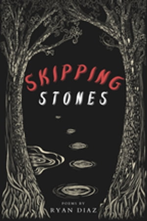 Skipping Stones【電子書籍】 Ryan Diaz