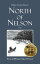 North of Nelson Stories of Michigan's Upper Peninsula - Volume 1Żҽҡ[ Hilton Everett Moore ]