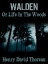 Walden Or Life In The Woods