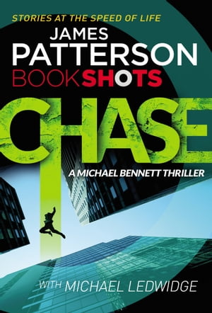 Chase BookShots【電子書籍】[ James Patters