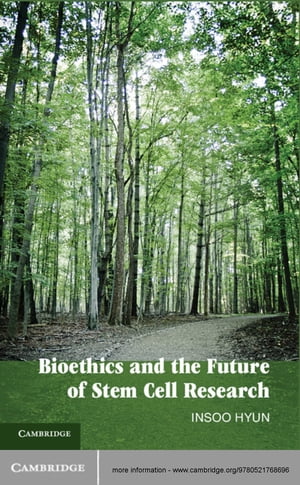 Bioethics and the Future of Stem Cell Research