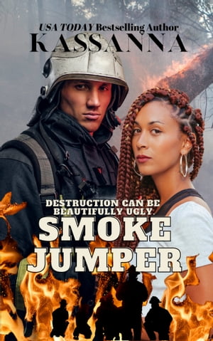 Smoke Jumper【電子書籍】[ Kasssanna ]