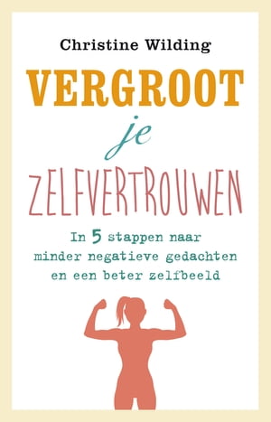 Vergroot je zelfvertrouwen