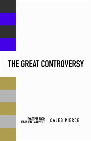 The Great Controversy