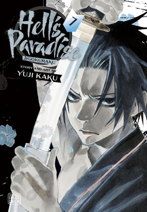 Hell’s Paradise: Jigokuraku, Vol. 7