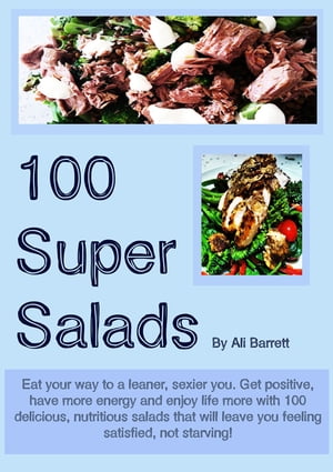 100 Super Salads