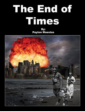 ŷKoboŻҽҥȥ㤨End of TimesŻҽҡ[ Payton Maestas ]פβǤʤ146ߤˤʤޤ
