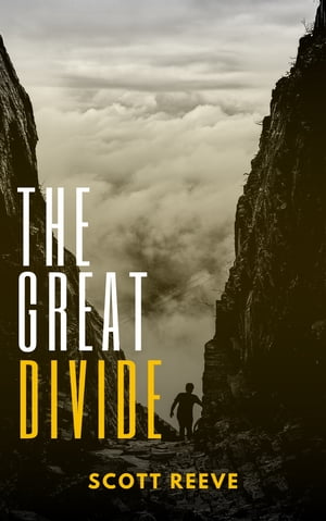 The Great Divide【電子書籍】[ Scott Reeve ]