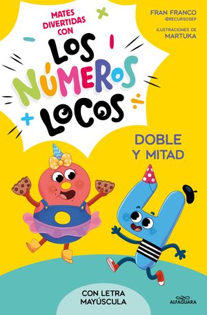 Los Números Locos 2 - Doble y mitad (con letra mayúscula)