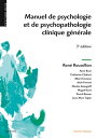 Manuel de psychologie et de psychopathologie cli