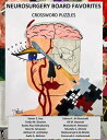 Neurosurgery Board Favorites Crossword Puzzles【電子書籍】 Samer S. Hoz