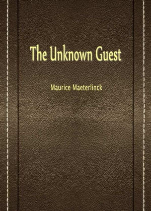 The Unknown Guest