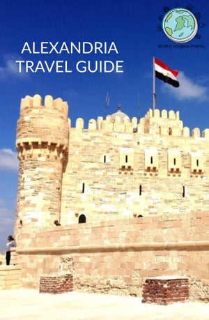 Alexandria Travel Guide