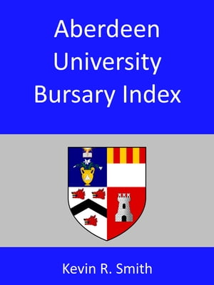 ŷKoboŻҽҥȥ㤨Aberdeen University Bursary Index 1861-1890Żҽҡ[ Kevin R. Smith ]פβǤʤ653ߤˤʤޤ