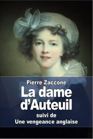 La dame d'Auteuil Une vengeance anglaise【電