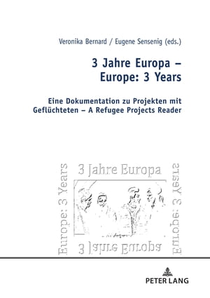 3 Jahre Europa – Europe: 3 Years