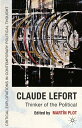 Claude Lefort Thinker of the Political【電子書籍】(3)