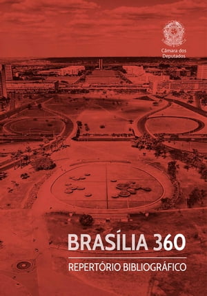Brasília 360: Repertório Bibliográfico