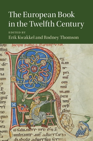 The European Book in the Twelfth Century