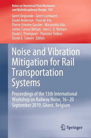 Noise and Vibration Mitigation for Rail Transportation Systems