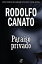 Para?so privadoŻҽҡ[ Rodolfo Canato ]