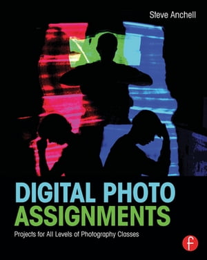 Digital Photo Assignments