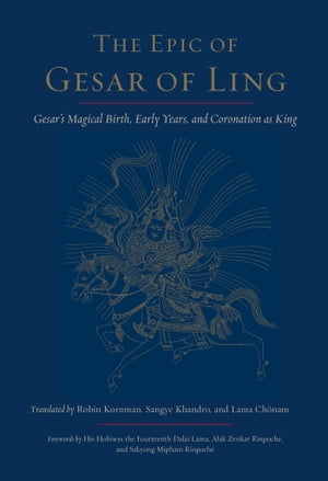 The Epic of Gesar of Ling